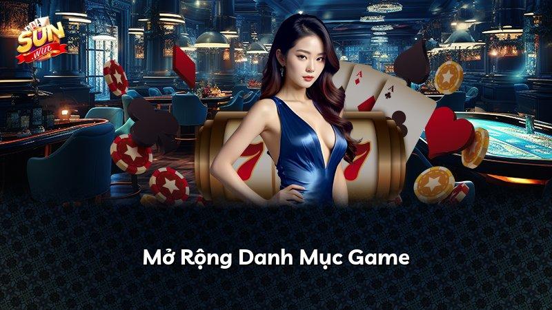 Mở Rộng Danh Mục Game